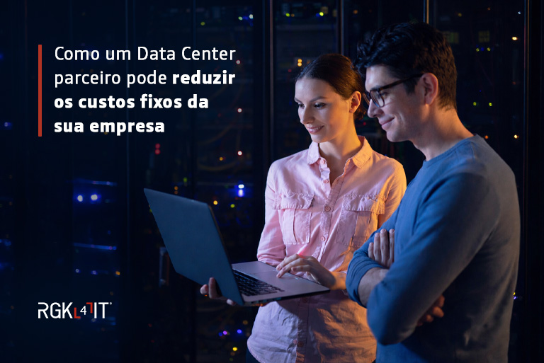 No momento, você está visualizando Como um Data Center parceiro pode reduzir seus custos